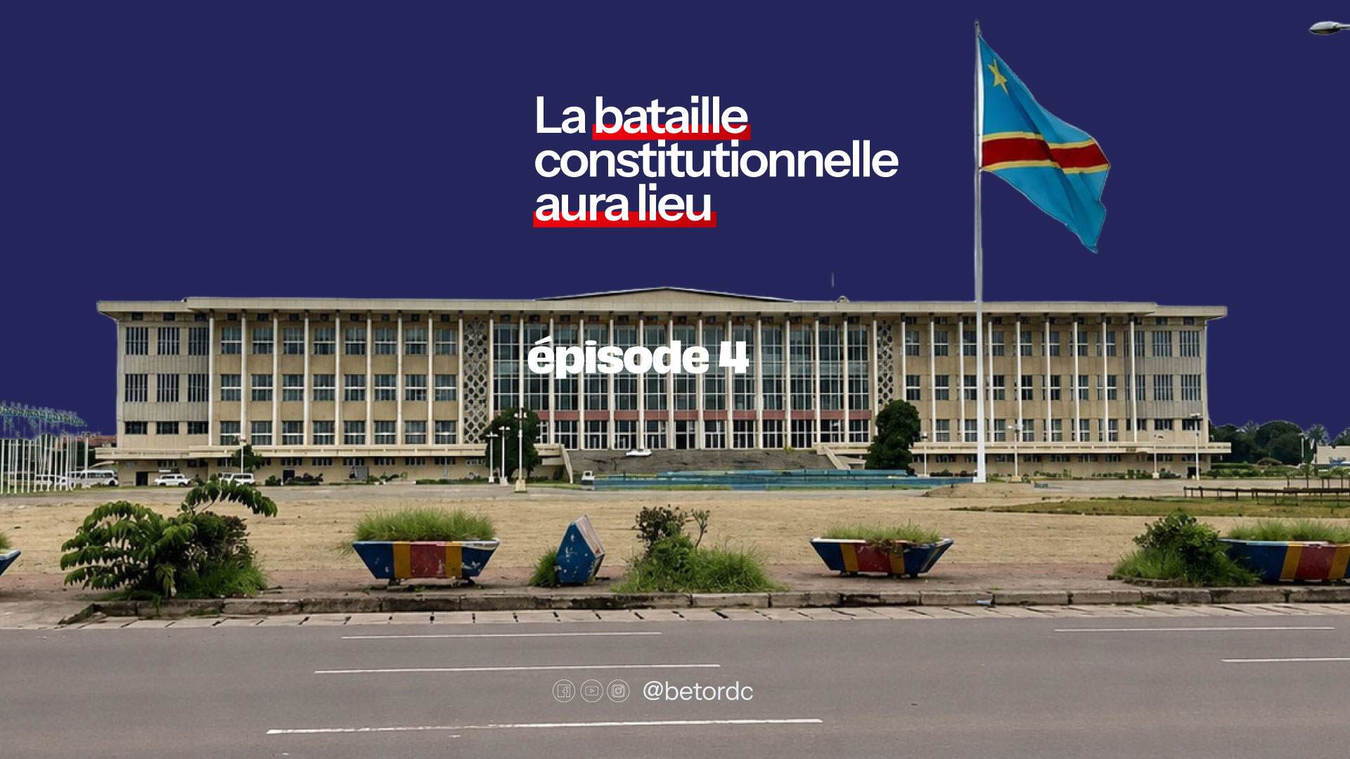 Le Palais du peuple, nouveau symbole de la bataill